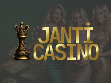 Janti Online Casino ve Bahis